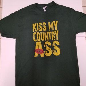 T-shirt "Kiss My Country @$$" ..t-shirt New!!!!